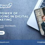 The Power of Blogging in Digital Marketing